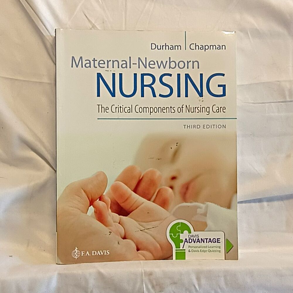 Maternal-Newborn Nursing 3rd Ed Durham Chapman Paperback 2018 F.A. Davis ISBN